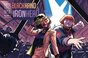 Blackhand Ironhead #02. Consecuencias | 9788418909696 | López, David | Librería online de Figueres / Empordà