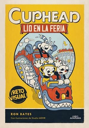 Lío en la feria (Cuphead 1) | 9788419366849 | Bates, Ron | Llibreria online de Figueres i Empordà