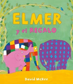 Elmer y el regalo | 9788448863654 | McKee, David | Librería online de Figueres / Empordà