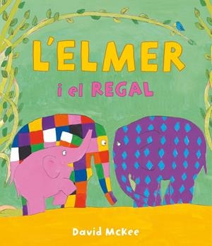 L'Elmer i el regal | 9788448863661 | McKee, David | Librería online de Figueres / Empordà