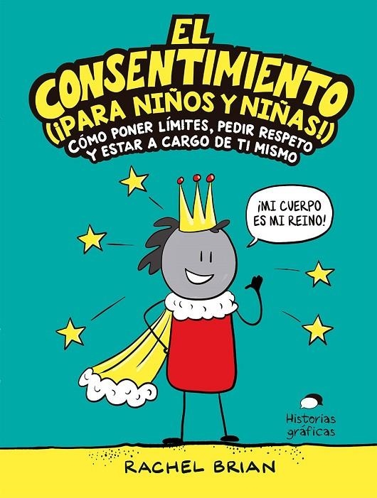 El consentimiento (¡para niños y niñas!) | 9788449456053 | Brian, Rachel | Librería online de Figueres / Empordà