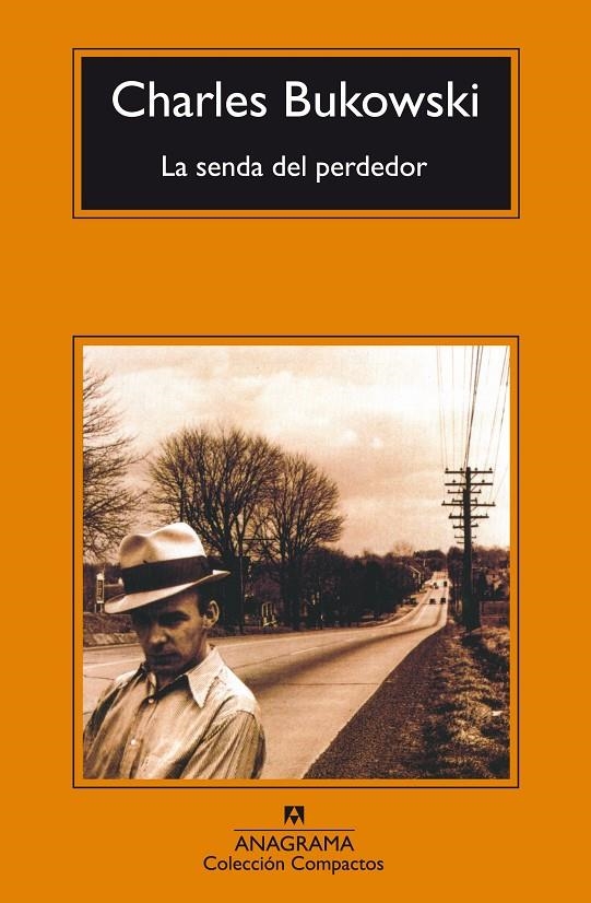 La senda del perdedor | 9788433914699 | Bukowski, Charles | Librería online de Figueres / Empordà