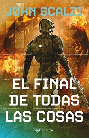 El final de todas las cosas (La Vieja Guardia #06/06) (NE) | 9788445013335 | Scalzi, John | Llibreria online de Figueres i Empordà