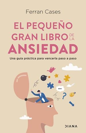 El pequeño gran libro de la ansiedad | 9788411190602 | Cases, Ferran | Librería online de Figueres / Empordà