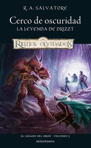 El Legado del Drow #03/04 Cerco de oscuridad | 9788445011195 | Salvatore, R. A. | Llibreria online de Figueres i Empordà