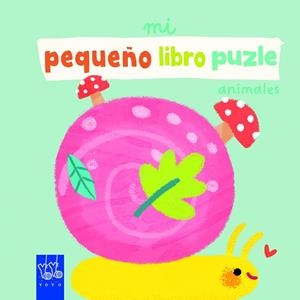 Mi pequeño libro puzle. Animales | 9788408265283 | YOYO | Llibreria online de Figueres i Empordà