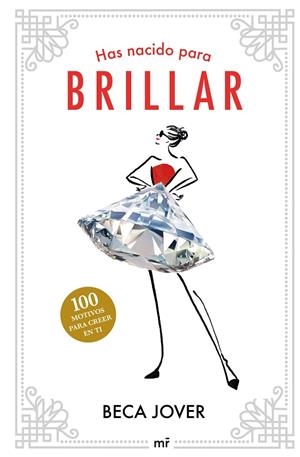 Has nacido para brillar | 9788427050655 | Jover, Beca | Librería online de Figueres / Empordà