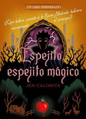 Espejito, espejito mágico. Un giro inesperado | 9788418940514 | Disney/Calonita, Jen | Llibreria online de Figueres i Empordà