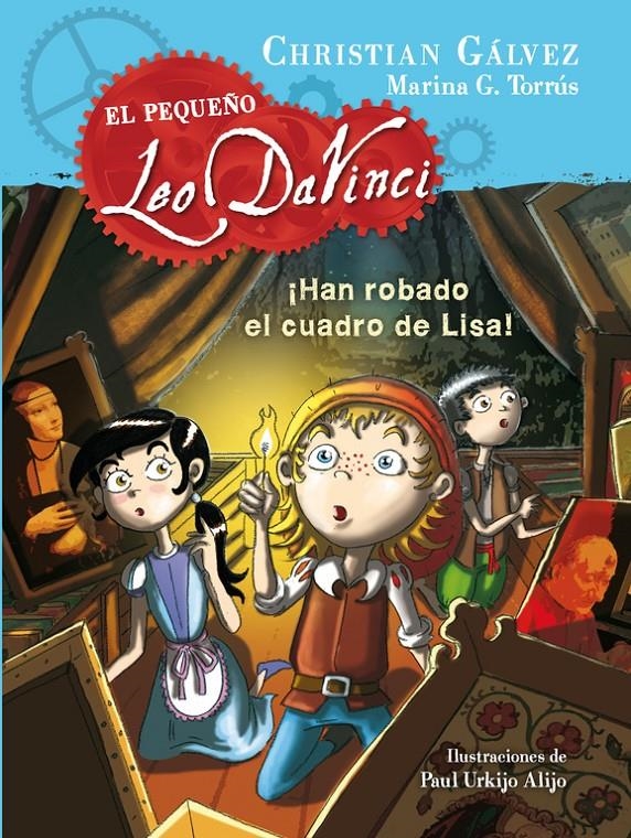 ¡Han robado el cuadro de Lisa! (El pequeño Leo Da Vinci #02) | 9788420417738 | Christian Gálvez | Llibreria online de Figueres i Empordà