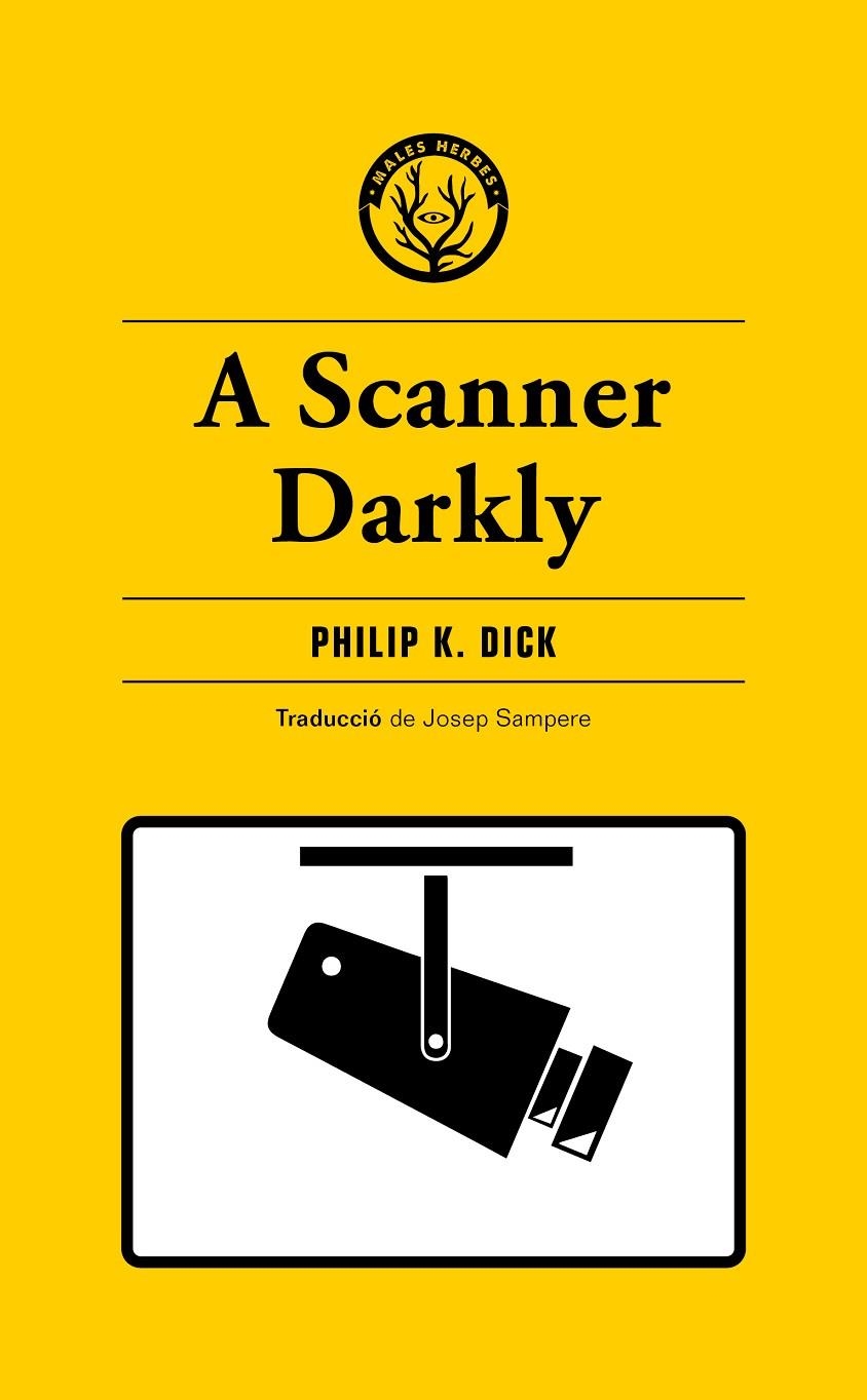 A Scanner Darkly | 9788412538465 | K. Dick, Philip | Librería online de Figueres / Empordà