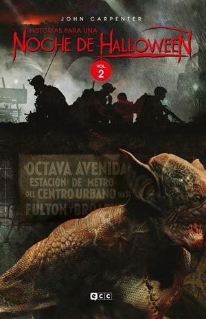 John Carpenter: Historias para una noche de Halloween #02 | 9788419586476 | Carpenter, John/Niles, Steve/Hoveke, Steven/Olsen, Trent/J. Schow, David/Ninness, James/Swierczynski | Llibreria online de Figueres i Empordà