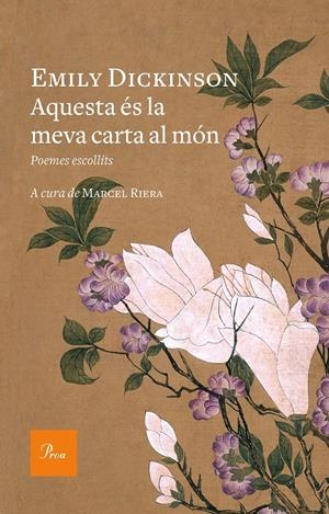 Aquesta és la meva carta al món | 9788475886800 | Dickinson, Emily | Llibreria online de Figueres i Empordà