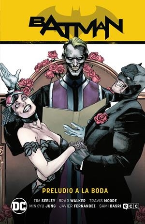 Batman #09: Preludio a la boda (Batman Saga – Camino al altar Parte 3) | 9788419586971 | Seeley, Tim | Librería online de Figueres / Empordà
