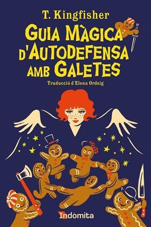 Guia màgica d'autodefensa amb galetes | 9788419206855 | Kingfisher, T. | Librería online de Figueres / Empordà