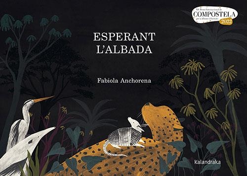 Esperant l'albada | 9788418558566 | Anchorena, Fabiola | Librería online de Figueres / Empordà