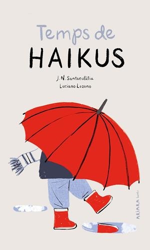 Temps de haikus | 9788418972195 | Santaeulàlia, J. N. | Librería online de Figueres / Empordà