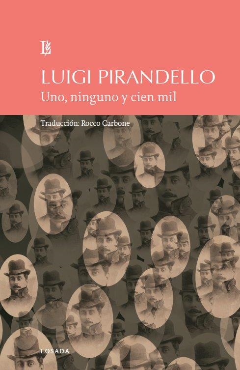 UNO NINGUNO Y CIEN MIL | 9789500372282 | Pirandello, Luigi | Librería online de Figueres / Empordà