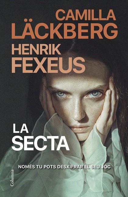 La secta (CAT) | 9788466430135 | Läckberg, Camilla/Fexeus, Henrik | Llibreria online de Figueres i Empordà