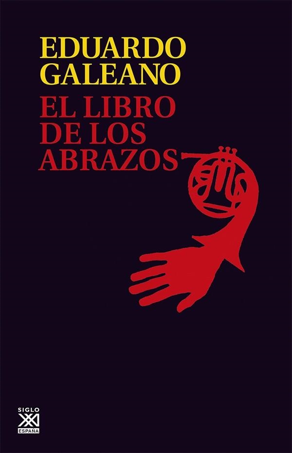 El libro de los abrazos | 9788432306907 | Galeano, Eduardo H. | Librería online de Figueres / Empordà