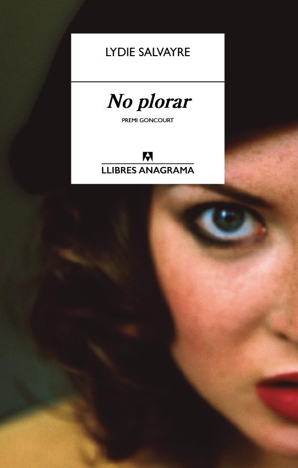 No plorar | 9788433915221 | Salvayre, Lydie | Librería online de Figueres / Empordà