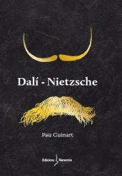 DALÍ-NIETZSCHE | 9788412425284 | GUINART, PAU | Llibreria online de Figueres i Empordà