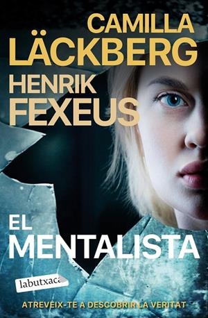 El mentalista (CAT) | 9788419107411 | Läckberg, Camilla/Fexeus, Henrik | Librería online de Figueres / Empordà