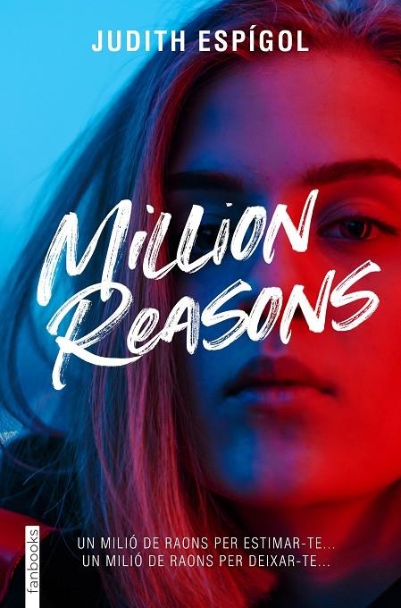 Million reasons #01 | 9788419150394 | Espígol Aguilera, Judith | Librería online de Figueres / Empordà