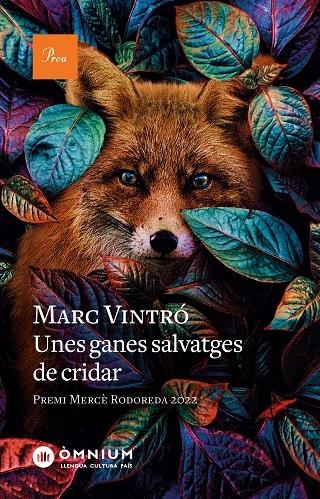 Unes ganes salvatges de cridar | 9788475889962 | Vintró Castells, Marc | Llibreria online de Figueres i Empordà