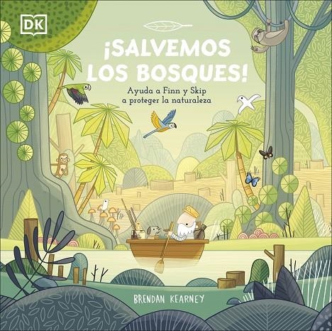 ¡Salvemos los bosques! | 9780241583449 | Kearney, Brendan | Librería online de Figueres / Empordà