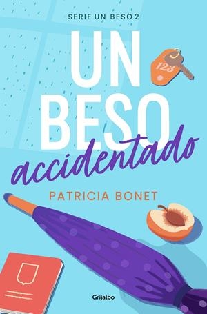 Un beso accidentado (Un beso #02) | 9788425364518 | Bonet, Patricia | Librería online de Figueres / Empordà