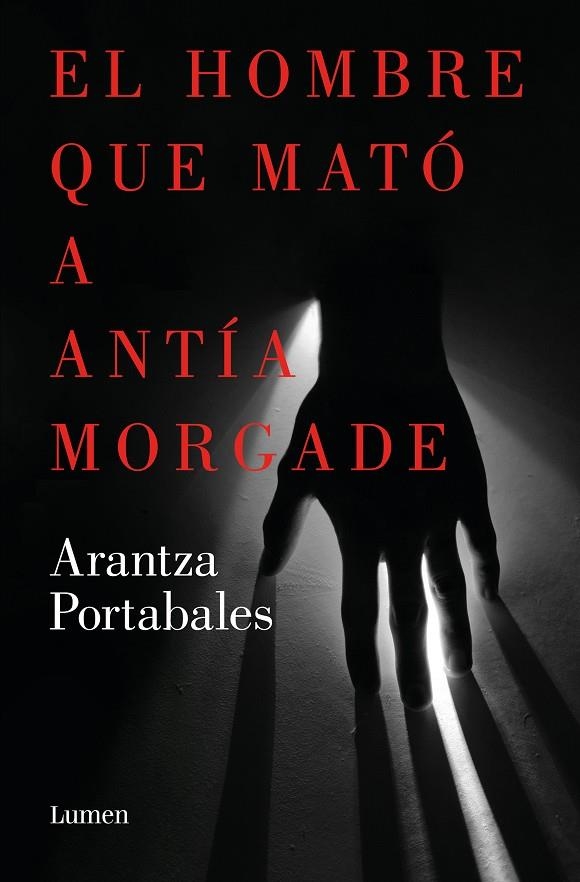 El hombre que mató a Antía Morgade (Inspectores Abad y Barroso #03) | 9788426423863 | Portabales, Arantza | Llibreria online de Figueres i Empordà