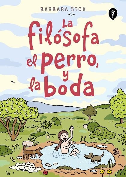 La filósofa, el perro y la boda | 9788418621291 | Stok, Barbara | Librería online de Figueres / Empordà