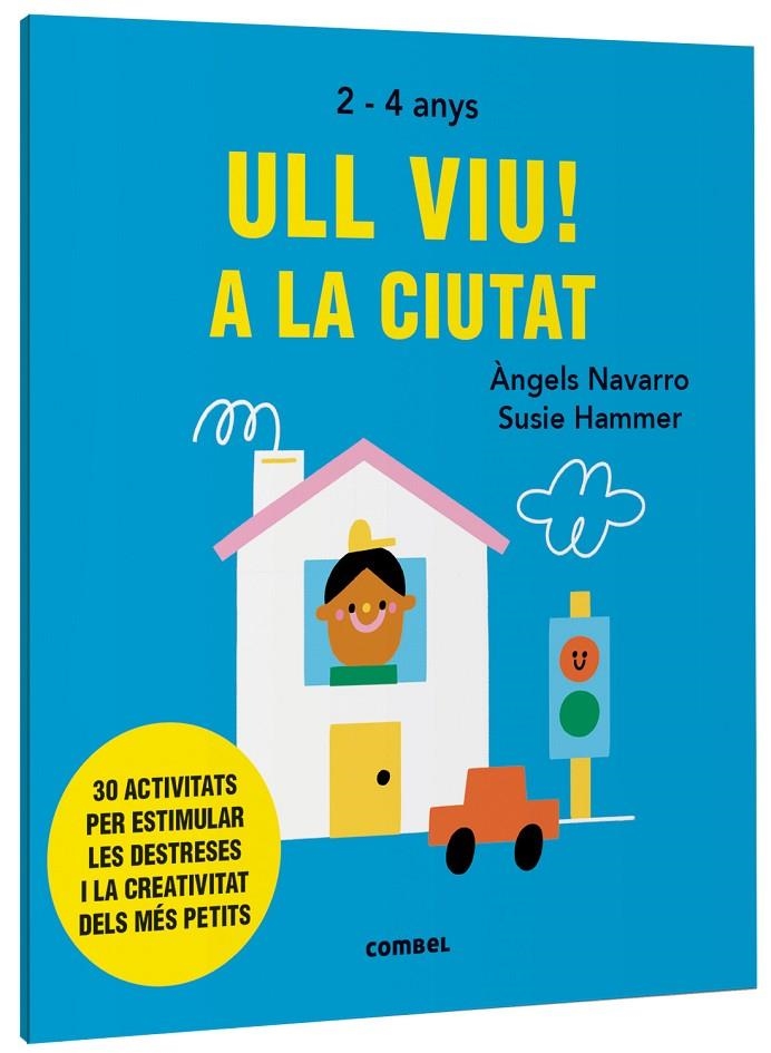 Ull viu! A la ciutat | 9788491019558 | Navarro Simon, Àngels | Llibreria online de Figueres i Empordà