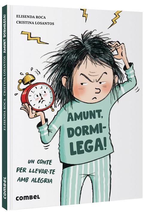 Amunt, dormilega! | 9788491019145 | Roca, Elisenda | Llibreria online de Figueres i Empordà