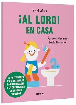 ¡Al loro! En casa | 9788491019602 | Navarro Simon, Àngels | Librería online de Figueres / Empordà