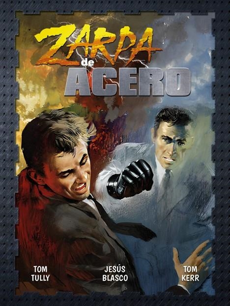 ZARPA DE ACERO #04 | 9788419740021 | Tully, Tom/Blasco, Jesús/Kerr, Tom | Llibreria online de Figueres i Empordà