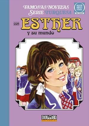 ESTHER Y SU MUNDO. SERIE TURQUESA #01 | 9788419380852 | Campos, Purita/Douglas, Phillip | Llibreria online de Figueres i Empordà