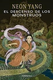 El descenso de los monstruos (Saga del Tensorado #03) | 9788412437522 | Yang, Neon | Llibreria online de Figueres i Empordà
