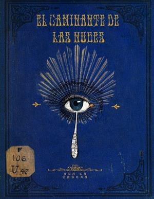EL CAMINANTE DE NUBES | 9788419380845 | Cadenas, Ana | Llibreria online de Figueres i Empordà