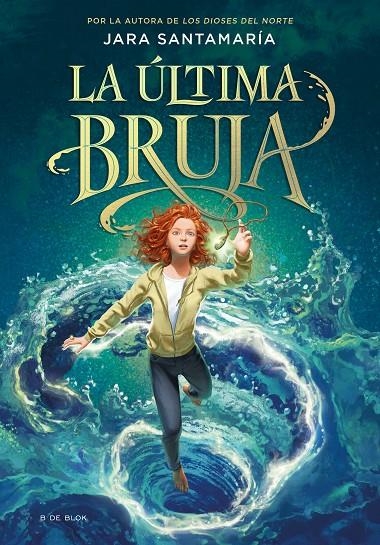 La última bruja | 9788418688805 | Santamaría, Jara | Llibreria online de Figueres i Empordà
