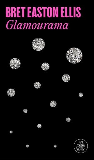 Glamourama | 9788439738084 | Easton Ellis, Bret | Llibreria online de Figueres i Empordà