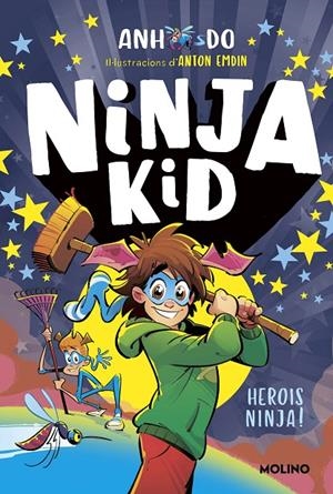Sèrie Ninja Kid #10. Herois Ninja! | 9788427232471 | Do, Anh | Llibreria online de Figueres i Empordà