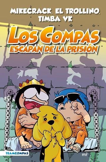 Compas #02. Los Compas escapan de la prisión (edición a color) | 9788427050792 | Mikecrack, El Trollino y Timba Vk | Llibreria online de Figueres i Empordà