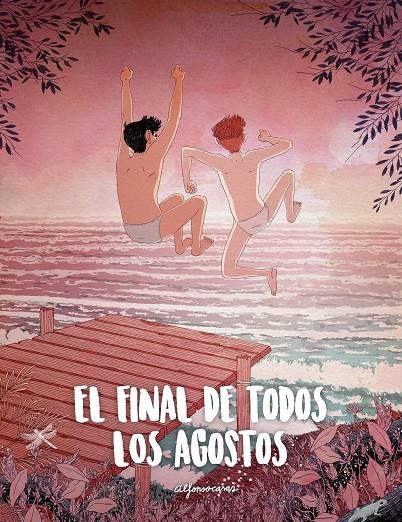 El final de todos los agostos | 9788419466419 | Casas, Alfonso | Llibreria online de Figueres i Empordà