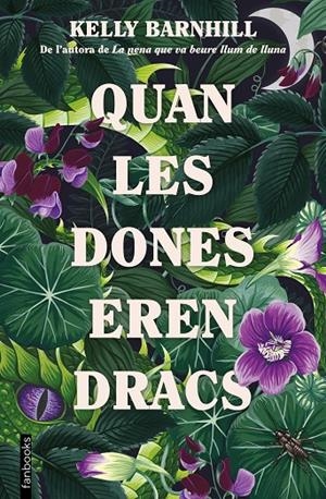 Quan les dones eren dracs | 9788419150172 | Barnhill, Kelly | Llibreria online de Figueres i Empordà