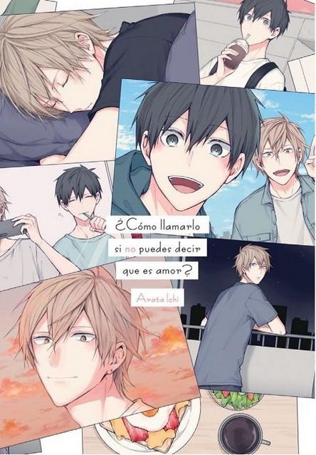 ¿CÓMO LLAMARLO SI NO PUEDES DECIR QUE ES AMOR? | 9788419610133 | Ichi, Arta | Llibreria online de Figueres i Empordà