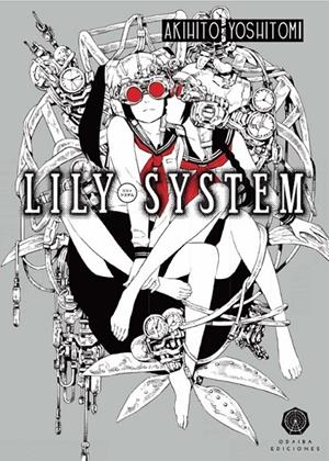 Lily System | 9788412538304 | Yoshitomi, Akihito | Llibreria online de Figueres i Empordà