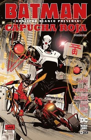 Batman: Caballero Blanco presenta - Capucha Roja #02 | 9788419626806 | McCormack, Clay/Murphy, Sean | Librería online de Figueres / Empordà