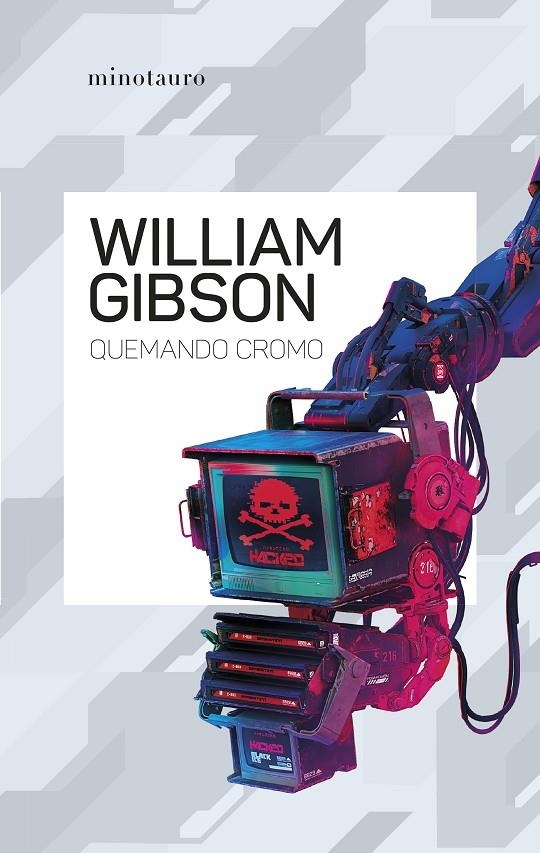 Quemando cromo | 9788445009505 | Gibson, William | Llibreria online de Figueres i Empordà