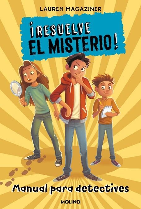 ¡Resuelve el misterio! Manual para detectives | 9788427227248 | Magaziner, Lauren | Librería online de Figueres / Empordà
